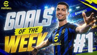 eFootball Goals of the Week (Insane Ronaldinho & CR7 Goals) #1