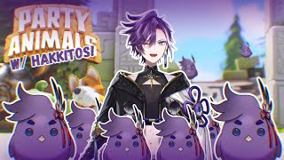【PARTY ANIMALS】IT'S TIME TO PARTY HAKKITO, LET'S HAVE FUN ! ! !