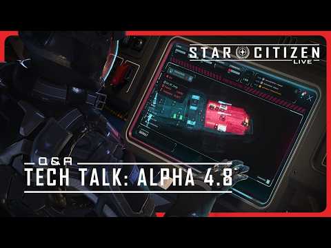 Star Citizen Live: Tech Talk