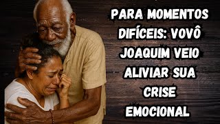 PARA MOMENTOS DIFÍCEIS: VOVÔ JOAQUIM VEIO ALIVIAR SUA CRISE EMOCIONAL ❤️‍🩹