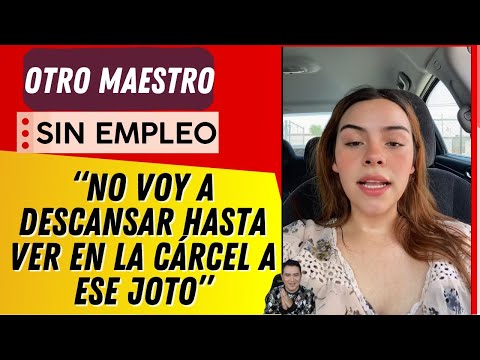 MAESTRO DE SONORA PUEDE IR A LA CÁRCEL POR MADRE DE FAMILIA HOMOFÓBICA