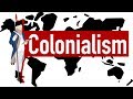 Colonialism: A Historical Overview