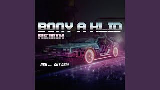 Bony A Klid (Cut Dem Remix)