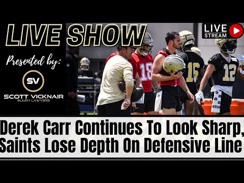 Derek Carr Continues To Look Sharp, Saints Lose Depth On Defensive Line ...