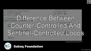 Difference Between Counter-Controlled And Sentinel-Controlled Loops