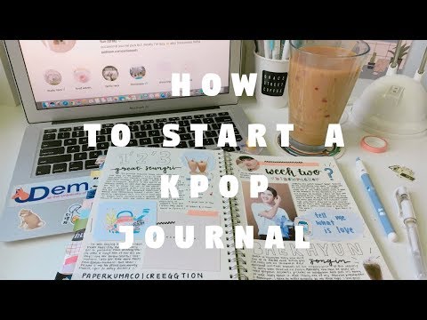 how to start a kpop journal | tips + advice
