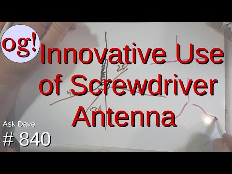 Innovative Use of Screwdriver Antenna (#840)