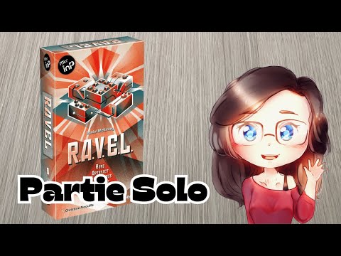 RAVEL - Un casse-tête tout plein de charme ! Partie solo jeux