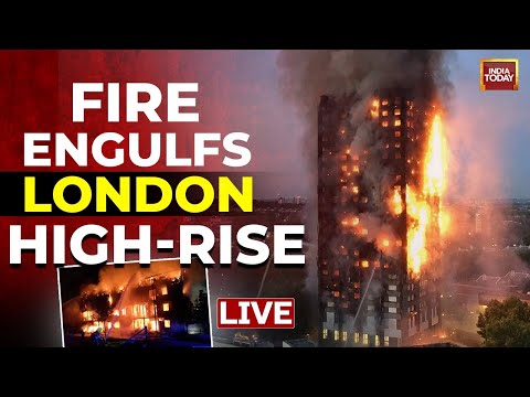 London High Rise Fire LIVE | People Hospitalised | London News LIVE | India Today LIVE