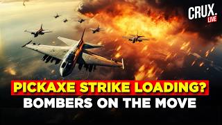 IRAN WAR LIVE | US Starting Ground Invasion? B-1 Bombers With Bunker Busters Head To Pickaxe | IRGC