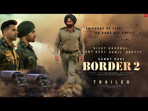 BORDER 2 - Hindustan Zindabad | 26 Jan 2026 | Sunny Deol, Varun D. | Diljit D.| #border2trailer