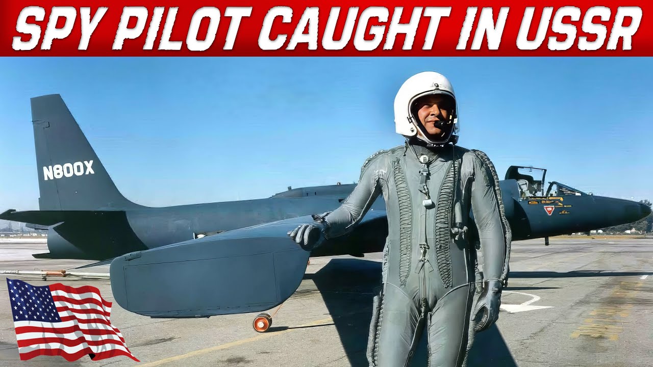 Shot Down In USSR. The Story Of Gary Powers And The U-2 Spy Plane That Inspired Bridge Of Spies