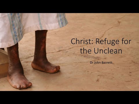 DOES YOUR LIFE EVER FEEL SOILED? JESUS HAS THE ANSWER--Christ is the Refuge for the Unclean (COR-05)