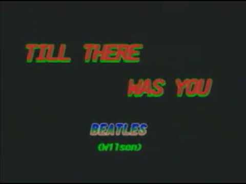 The Beatles – 15 – Till There Was You