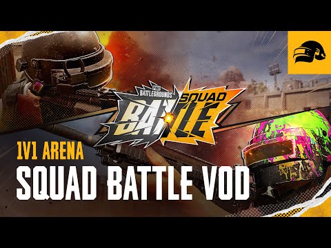 PUBG | Squad Battle VOD - 1v1 Arena & Battle Royale