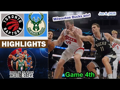 Milwaukee Bucks vs Toronto Raptors 4th QTR Game Highlights | NBA Season Jan 6, 2025