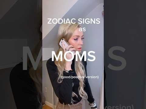 ZODIAC SIGNS as MOMS 💛💛 #shorts #short #zodiacsigns #mom