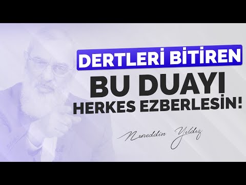 DERTLERİ BİTİREN BU DUAYI HERKES EZBERLESİN!