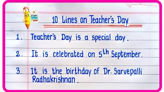 10 Lines On Teachers Day | Essay On Teachers Day In English | Teachers Day Essay In English writing