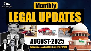 Legal Update August 2025 | Supreme Court Latest Judgement 2025