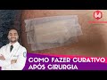 Cuidados Pós-Cirúrgicos: Curativos Simples