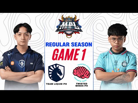 TEAM LIQUID PH vs TWISTED MINDS PH GAME 1 | MPL PH S15 TLPH vs TWIS