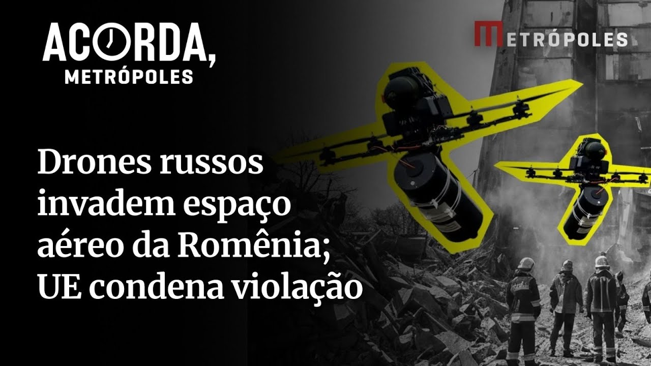 Drones russos invadem espaço aéreo da Romênia UE condena violação