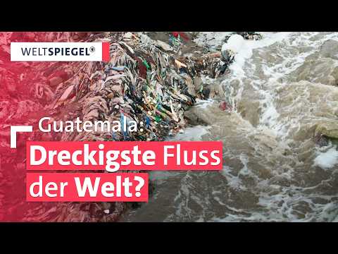 Müll-Flut: Kann dieser Fluss gerettet werden? Die Wahrheit über den Rio Las Vacas! | Weltspiegel