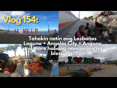 Vlog 154: Tahakin natin ang Losbaños Laguna + Angeles City + Angono habang namimigay ng blessings!