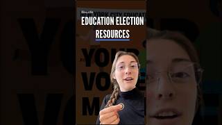 Education Election Resources