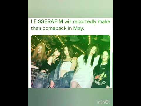 LE SSERAFIM will reportedly make their comeback in May.