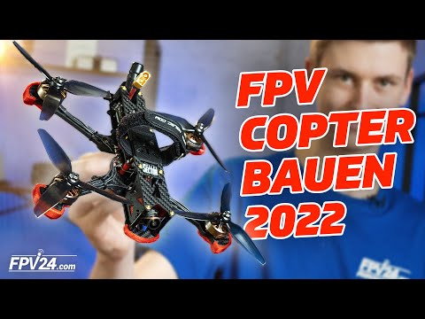 HD FPV Drohne selber bauen – Die Bauanleitung 2022