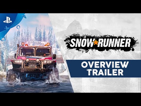 SnowRunner - Overview Trailer | PS4