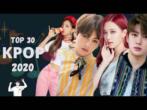 ¡TOP 30! MEJORES CANCIONES DE KPOP 2020
