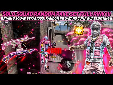 SOLO SQUAD RANDOM FULL PINK !! RATAIN 3 SQUAD SEKALIGUS DI BLUEZONE RANDOM LANGSUNG DATENG LOOTING !