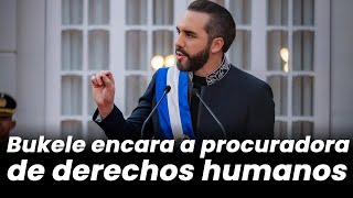 Bukele encaró a la procuradora de Derechos Humanos de El Salvador