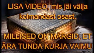 #004_Millised on märgid, et ära tunda kurja vaimu ( LISA video kolmandale osale)