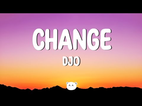 Djo - Change (Lyrics)