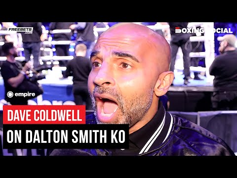 Dave coldwell reacts to stunning dalton smith ko over jose zepeda