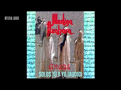 Medina Azahara – "Just You and Me" | Official Audio