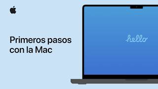 Primeros pasos con la Mac | Soporte técnico de Apple