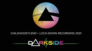 DARKSIDE THE PINK FLOYD SHOW - CHILDHOOD'S END