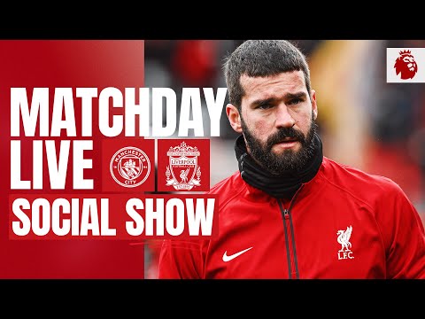 Matchday Live: Manchester City vs Liverpool | Premier League preview