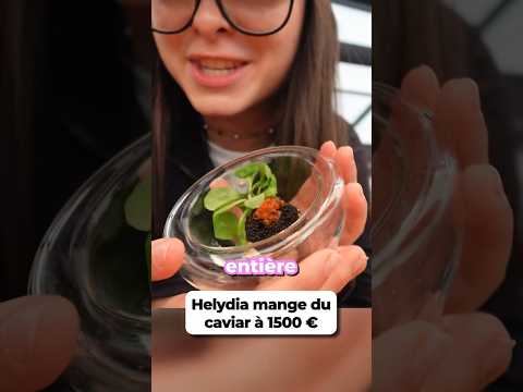 Je mange du caviar à 1500€ !! 💸 #helydia #pourtoi #twitch