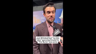 Jack Whitehall Couldn't Predict the Plot for "The 'Burbs"