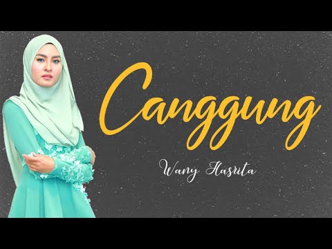 Canggung - Wany Hasrita • Lyric Video