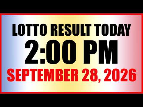 Lotto Result Today 2pm Draw September 28, 2026 Swertres Ez2 PCSO