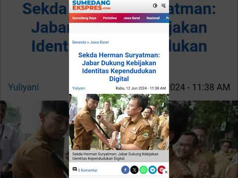 Sekda Herman Suryatman: Jabar Dukung Kebijakan Identitas Kependudukan Digital