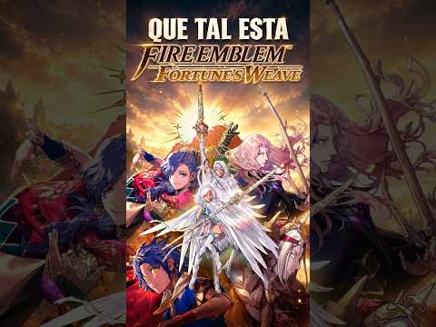 Fire Emblem Fortune’s Weave 💫 El más ambicioso de la saga #FireEmblem #Nintendo #NintendoSwitch2