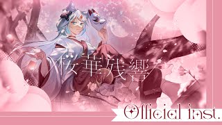 桜華残響 / 浠Mizuki【Official Inst/官方字幕伴奏】